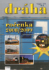 DR�HA ro�enka 2008/2009