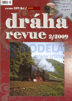 DRÁHA Revue 1/2009