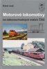 MOTOROVÉ LOKOMOTIVY NA ÚZKOROZCHODNÝCH TRATÍCH ČSD