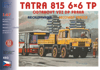 TATRA 815 6x6 TP * DP Praha